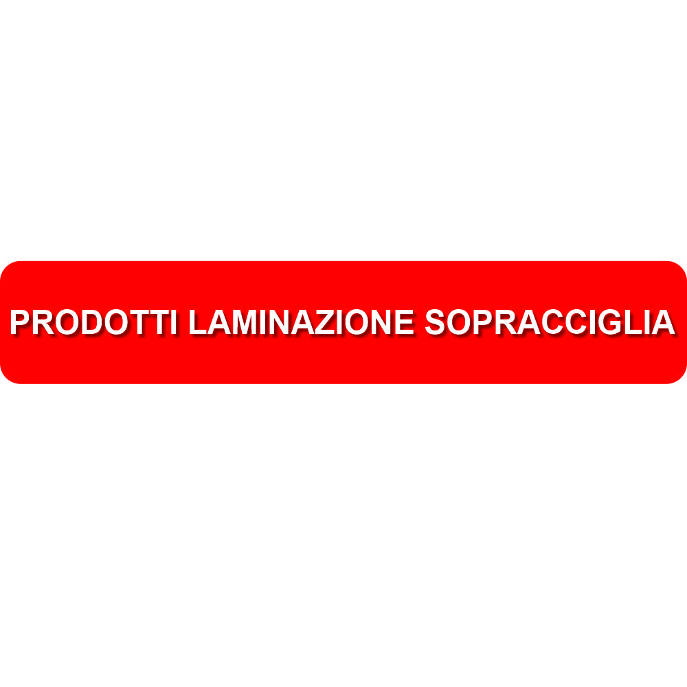 PRODOTTI LAMINAZIONE SOPRACCIGLIA