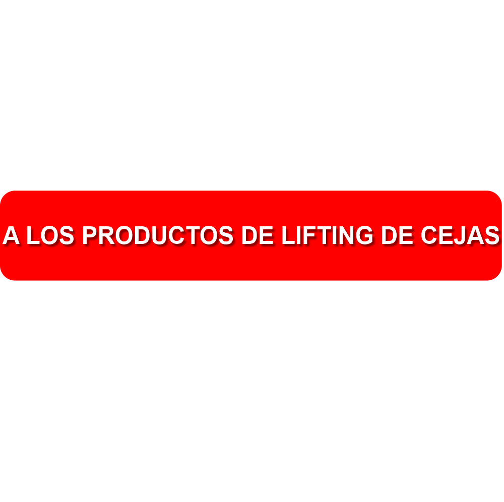 A LOS PRODUCTOS DE LIFTING DE CEJAS